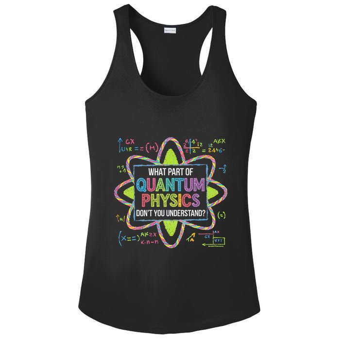 What Part Of Quantum Physics Funny Science Humor Ladies PosiCharge Competitor Racerback Tank