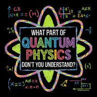 What Part Of Quantum Physics Funny Science Humor Womens Tank Top