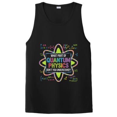 What Part Of Quantum Physics Funny Science Humor PosiCharge Competitor Tank