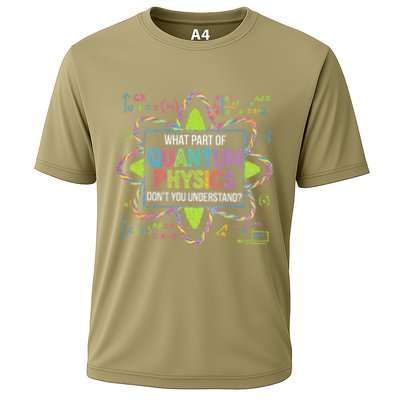 What Part Of Quantum Physics Funny Science Humor Performance Shirt