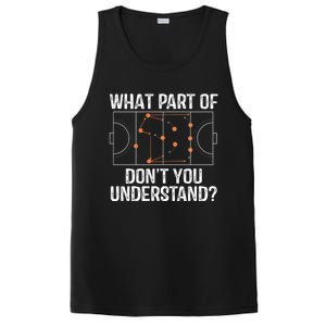 What Part Of Dont You Understand Field Hockey Coach Player Meaningful Gift PosiCharge Competitor Tank