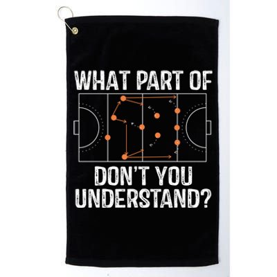 What Part Of Dont You Understand Field Hockey Coach Player Meaningful Gift Platinum Collection Golf Towel