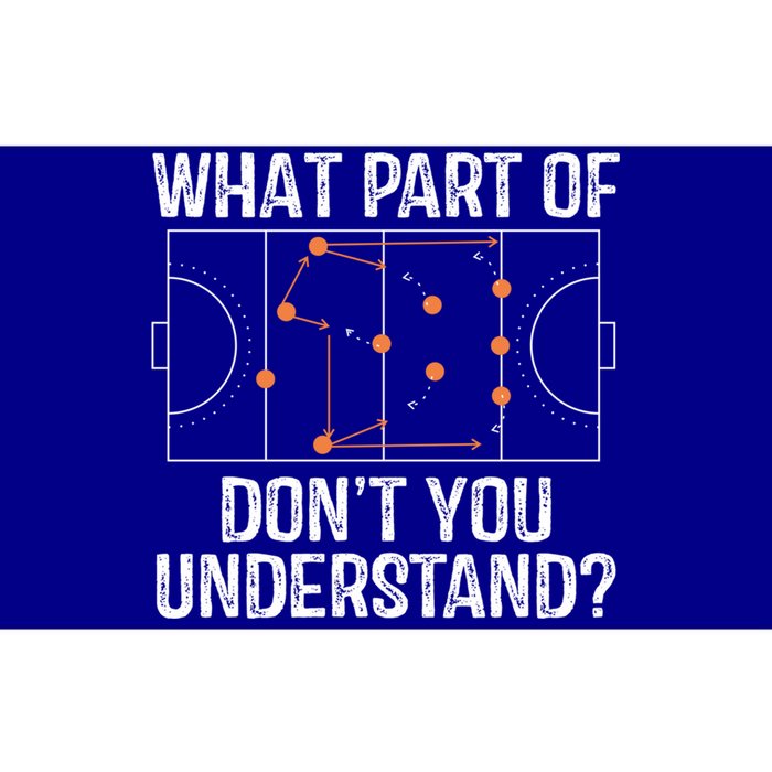 What Part Of Dont You Understand Field Hockey Coach Player Meaningful Gift Bumper Sticker