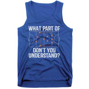 What Part Of Dont You Understand Field Hockey Coach Player Meaningful Gift Tank Top