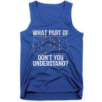 What Part Of Dont You Understand Field Hockey Coach Player Meaningful Gift Tank Top