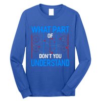 What Part Of Dont You Understand Hockey Funny Goalie Meaningful Gift Long Sleeve Shirt