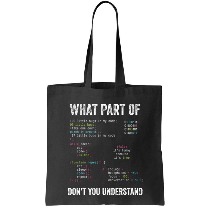 What Part Of DonT You Understand Computer Science Lovers Tote Bag