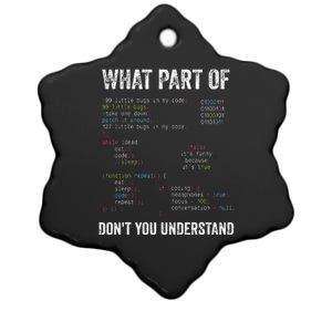 What Part Of DonT You Understand Computer Science Lovers Ceramic Star Ornament