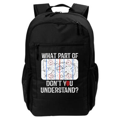 What Part Of DonT You Understand Funny Hockey Mom Dad Coach Gift Backpack