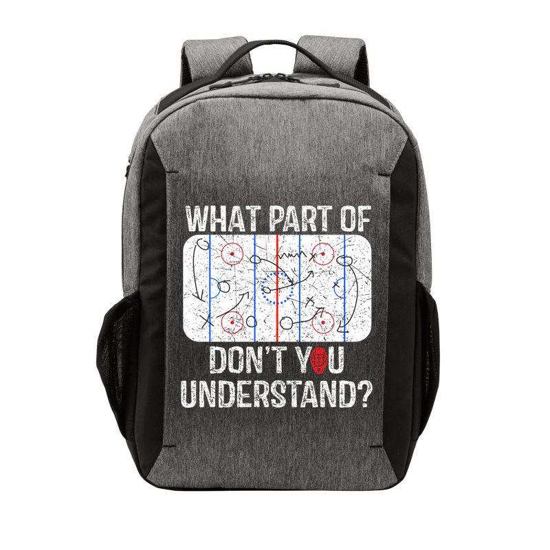What Part Of DonT You Understand Funny Hockey Mom Dad Coach Gift Vector Backpack