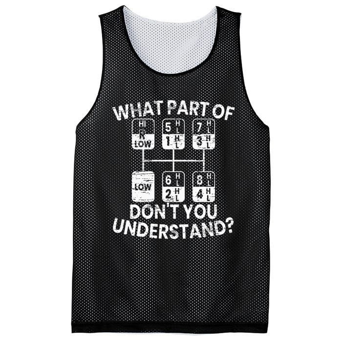 What Part Of Don't You Understand Funny Trucker Truck Driver Mesh Reversible Basketball Jersey Tank