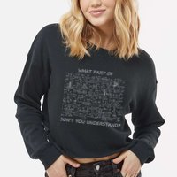 What Part Of Math Don't You Understand Cropped Pullover Crew