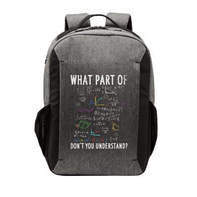 What Part Of DonT You Understand For Math Teacher Vector Backpack