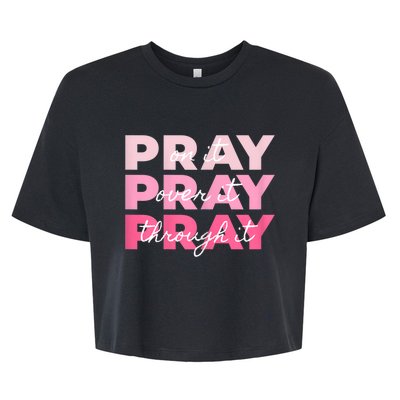 Womens Pray Pray Pray Bella+Canvas Jersey Crop Tee