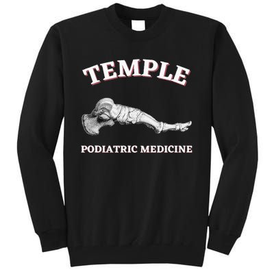 Wo Podiatry Podiatrist Podiatric Medicine Temple Tall Sweatshirt