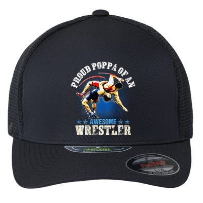 Wrestling Proud Poppa Of An Awesome Wrestler Backside Flexfit Unipanel Trucker Cap