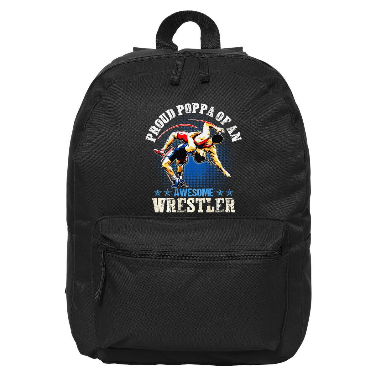 Wrestling Proud Poppa Of An Awesome Wrestler Backside 16 in Basic Backpack