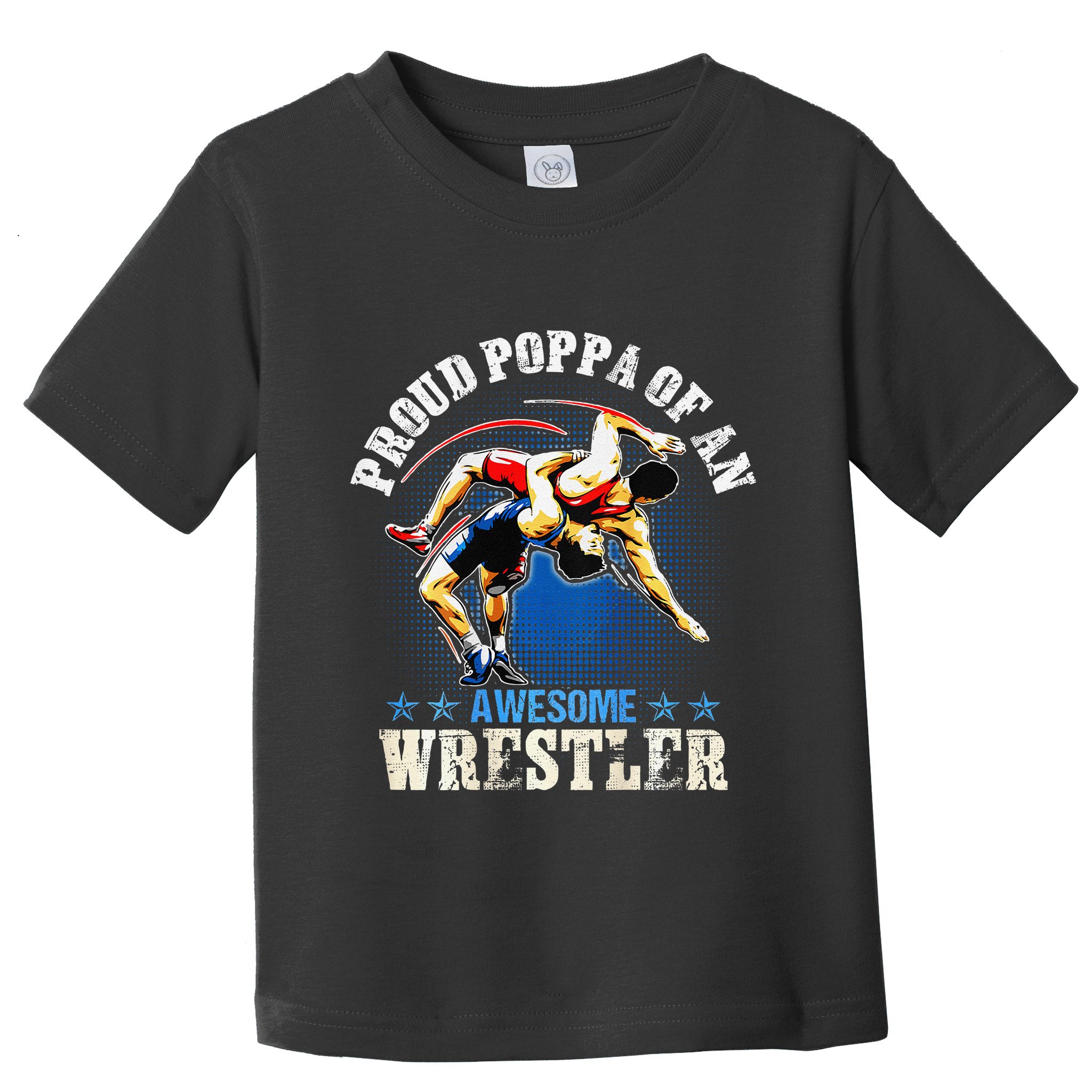 Wrestling Proud Poppa Of An Awesome Wrestler Backside Toddler T-Shirt