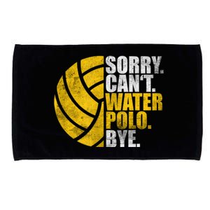 Water Polo Player Sorry Cant Waterpolo Bye Microfiber Hand Towel