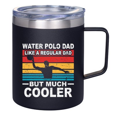Water Polo Player Father Water Polo Sport Dad 12oz Stainless Steel Coffee Mug