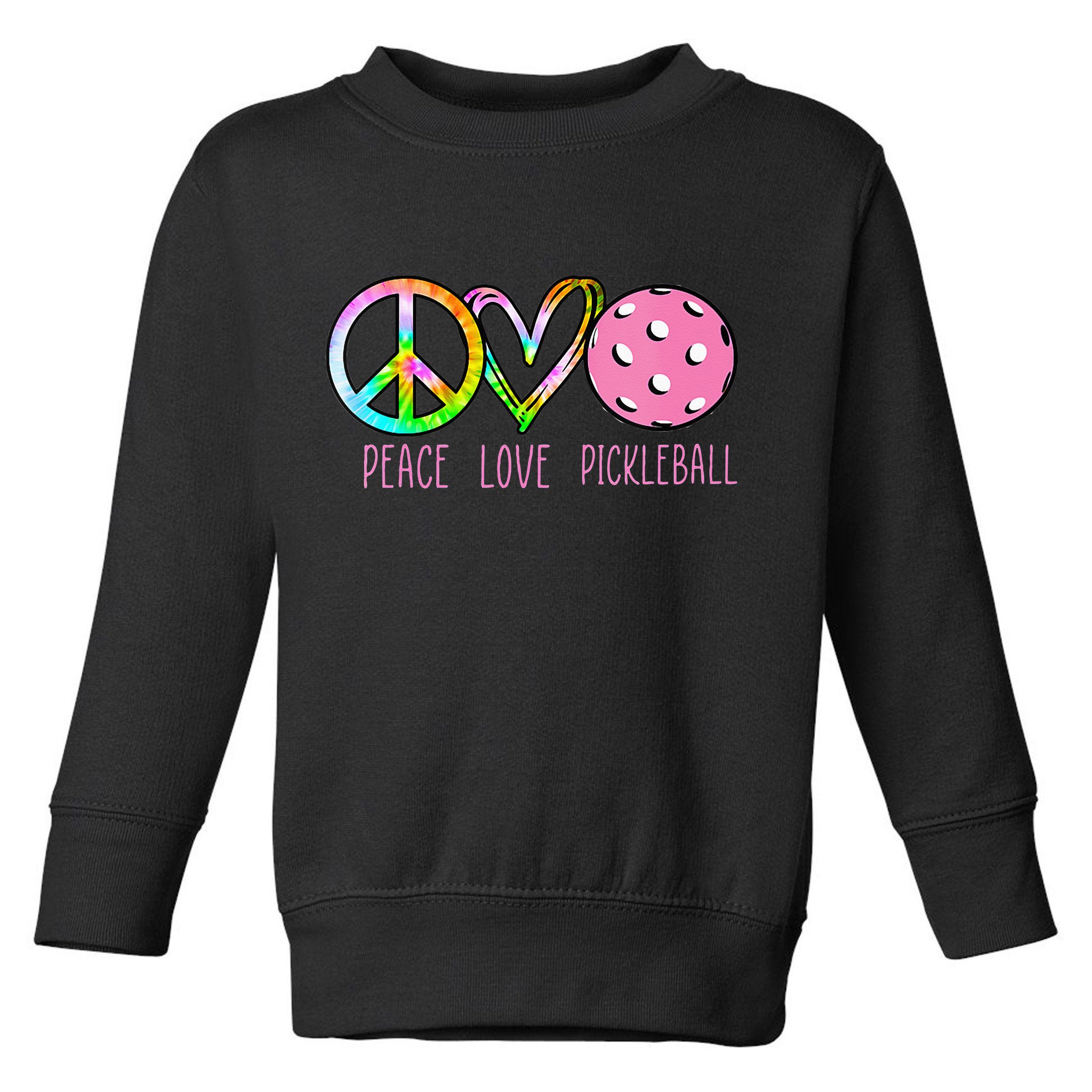 Womens Pickleball Retired Ladies Peace Love Pickleball Toddler Sweatshirt
