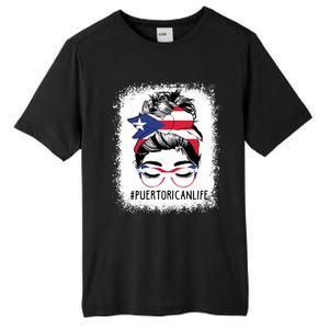 Wo's #Puerto Rican Life Messy Bun Hair Puerto Rico Flag Cute Gift Tall Fusion ChromaSoft Performance T-Shirt