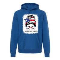 Wo's #Puerto Rican Life Messy Bun Hair Puerto Rico Flag Cute Gift Premium Hoodie