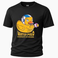 Water Polo Rubber Duck Dominate Or Drown On Cooling Performance Crew T-Shirt