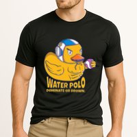 Water Polo Rubber Duck Dominate Or Drown On Cooling Performance Crew T-Shirt