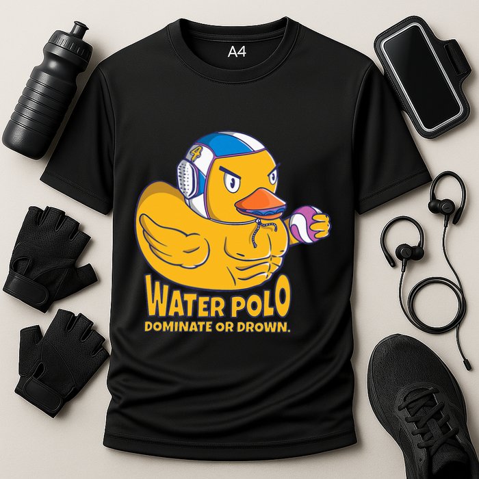 Water Polo Rubber Duck Dominate Or Drown On Cooling Performance Crew T-Shirt