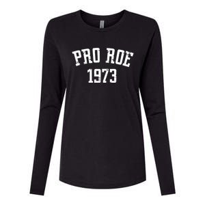 Womens Pro Roe 1973 Womens Cotton Relaxed Long Sleeve T-Shirt