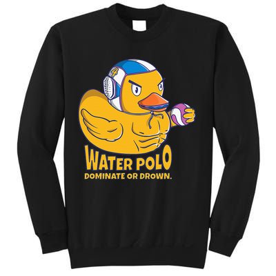 Water Polo Rubber Duck Dominate Or Drown On Sweatshirt