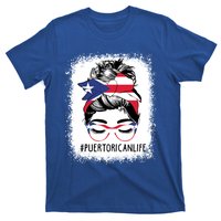 Wo's #Puerto Rican Life Messy Bun Hair Puerto Rico Flag Gift T-Shirt