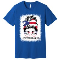 Wo's #Puerto Rican Life Messy Bun Hair Puerto Rico Flag Gift Premium T-Shirt