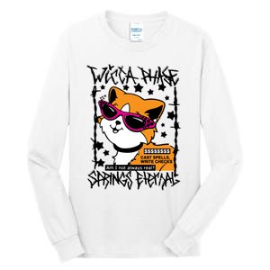 Wicca Phase Springs Eternal Cat Spells Write Checks Tall Long Sleeve T-Shirt