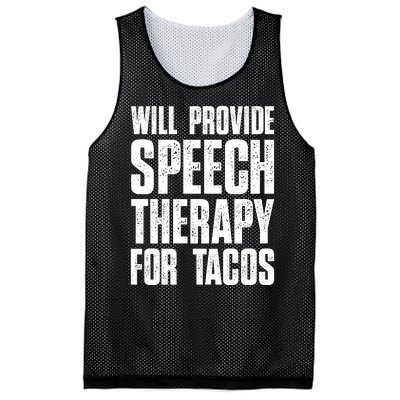 Will Provide Speech Therapy For Tacos Mesh Reversible Basketball Jersey Tank