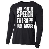 Will Provide Speech Therapy For Tacos Cooling Performance Long Sleeve Crew