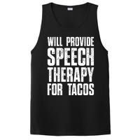 Will Provide Speech Therapy For Tacos PosiCharge Competitor Tank