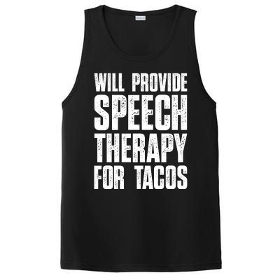 Will Provide Speech Therapy For Tacos PosiCharge Competitor Tank