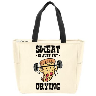 Workout Pizza Sweat Is Just Fat Crying Gift Zip Tote Bag