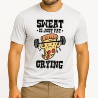 Workout Pizza Sweat Is Just Fat Crying Gift Cooling Performance Crew T-Shirt