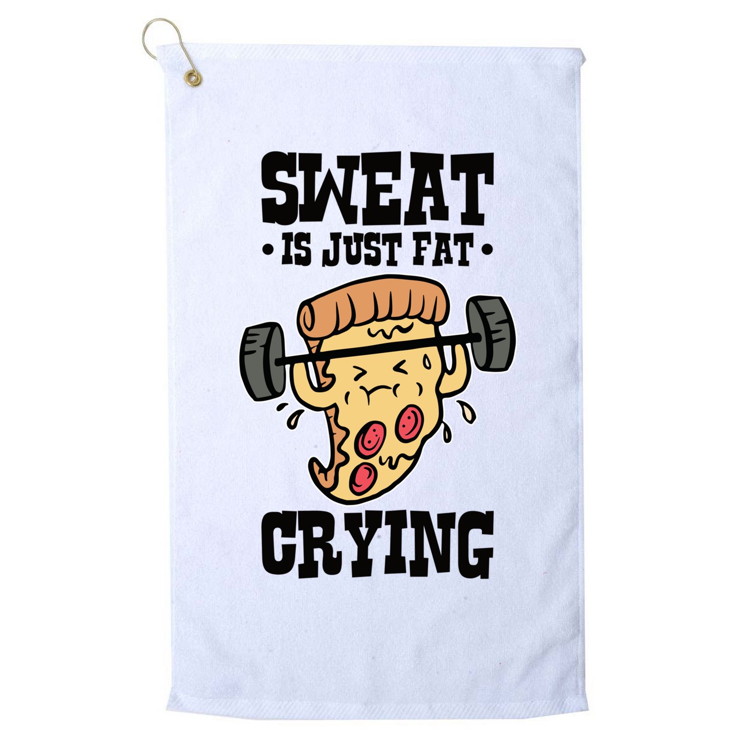 Workout Pizza Sweat Is Just Fat Crying Gift Golf Towel