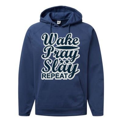 Wake Pray Slay Repeat Performance Fleece Hoodie