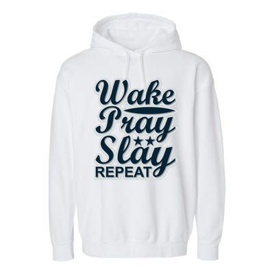 Wake Pray Slay Repeat Garment-Dyed Fleece Hoodie