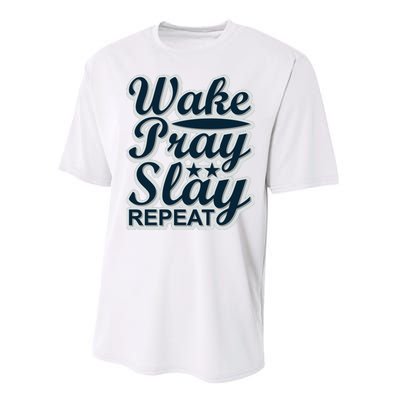 Wake Pray Slay Repeat Performance Sprint T-Shirt