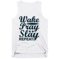 Wake Pray Slay Repeat Tank Top