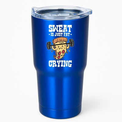 Workout Pizza Sweat Is Just Fat Crying Gift Tumbler