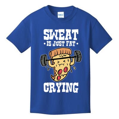 Workout Pizza Sweat Is Just Fat Crying Gift Kids T-Shirt