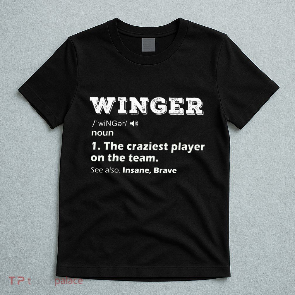 Winger Position Soccer Player Football Rugby Hockey Gifts T-Shirt