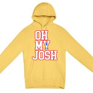 WNY Pride Shirt Oh My Josh Premium Pullover Hoodie